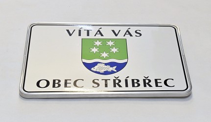 Výroba uvítací cedule se znakem a názvem obce, města či městyse.